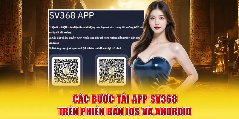 Các bước tải app SV368 trên phiên bản IOS và Android